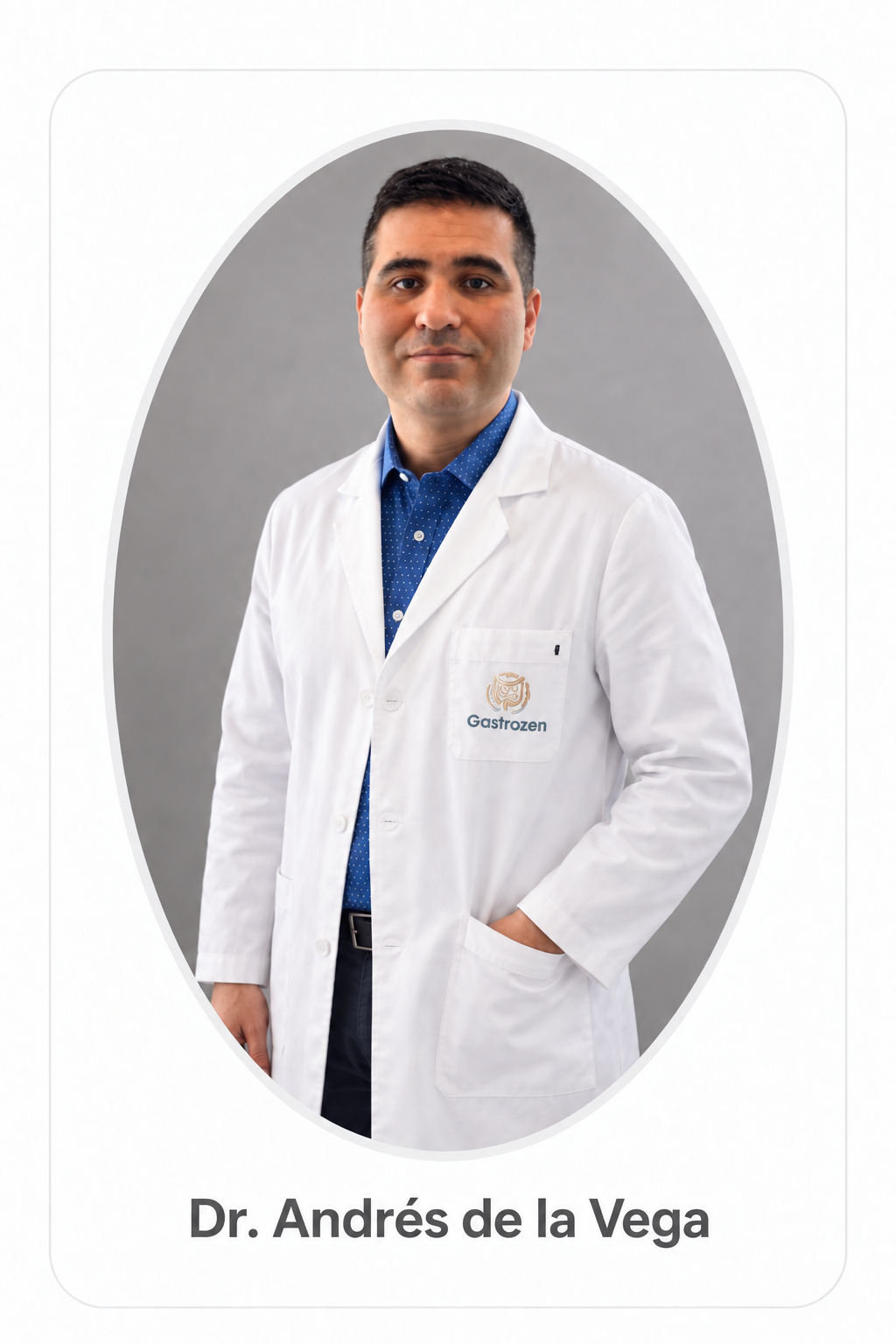 Dr. Andrés de la Vega — Gastrozen
