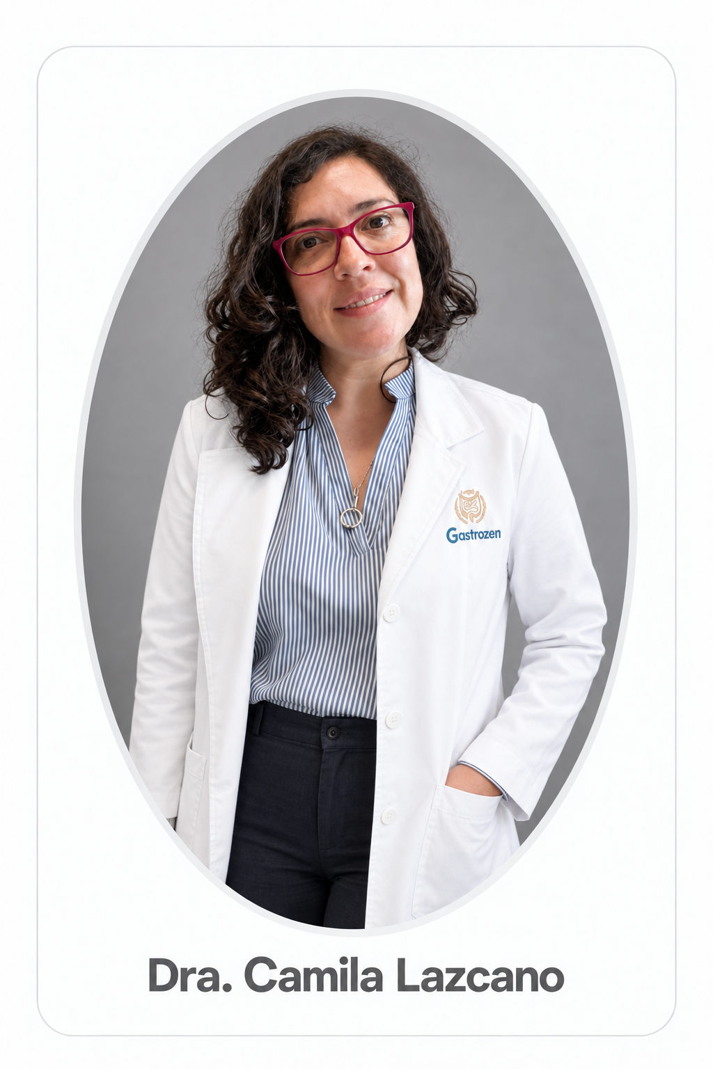 Dra. Camila Lazcano — Gastrozen